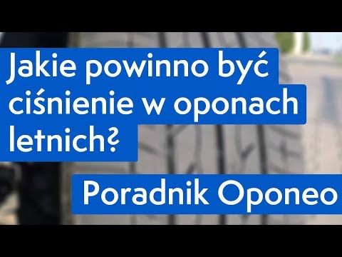 Jakie powinno być ciśnienie w oponach letnich? ● Poradnik Oponeo™