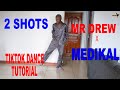 Mr Drew - 2 Shots ft Medikal | TikTok Dance Tutorial