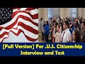 [Full Version] For .U.S. Citizenship Interview and Test