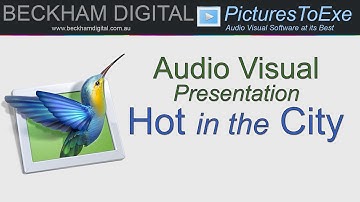 Audio Visual Presentation - Hot in the City