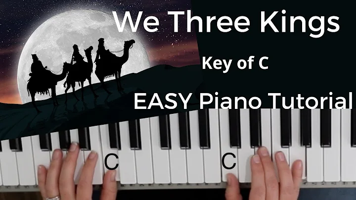 We Three Kings  Don Moen | Paul Baloche (Key of C)//EASY Piano Tutorial