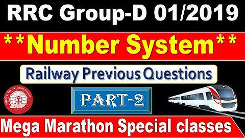 Number system Previous Questions Part 2 for Railway Marathon for all RRB Special by SRINIVASMech