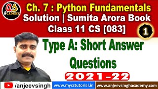 1- Class 11 Comp Sc 83 Sumita Arora Book Solution Live | Ch 7: Python Fundamentals Exercise Solution