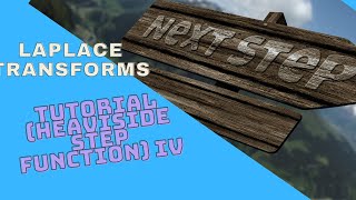 Laplace Transforms: Finding the Laplace Transform of a Heaviside Step Function (Example #4)