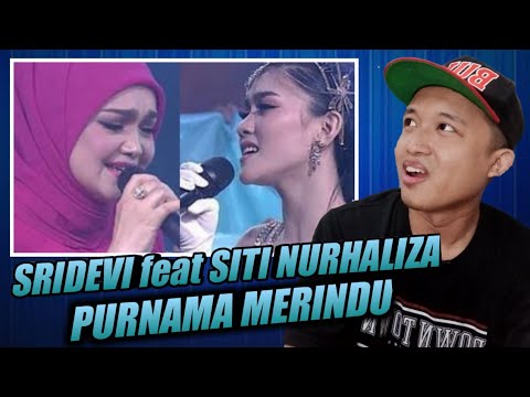 Syahdu Bangett !! PURNAMA MERINDU by SRIDEVI feat SITI NURHALIZA || REACTION