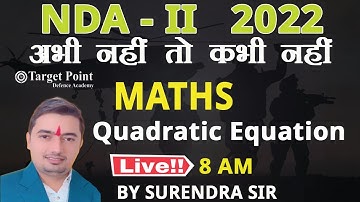 Quadratic Equation | MATHS | BY SURENDRA SIR | TARGET POINT DEFENCE ACADEMY JAIPUR