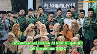Dokumentasi Acara Sederhana Milad Al Khintiliyah #2 di th 2022