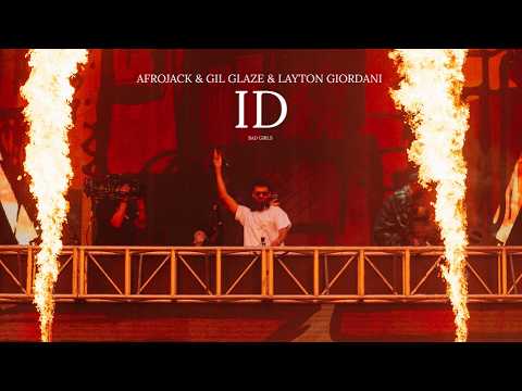 AFROJACK, GIL GLAZE & LAYTON GIORDANI - BAD GIRLS