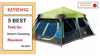 ✅ Best Desert Camping Tent Reviews in 2023 ✨ Top 5 Tested [Buying Guide]