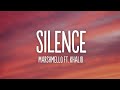 Marshmello - Silence (Lyrics) Ft. Khalid