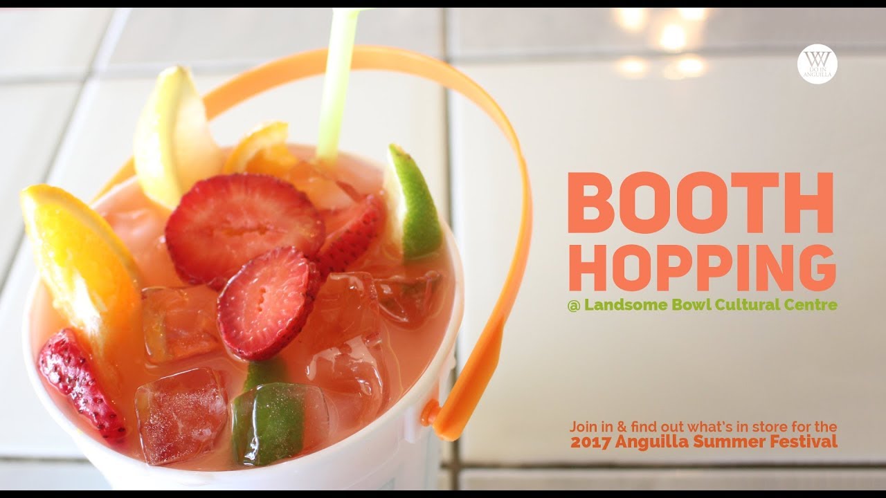 Booth Hopping at the Landsome Bowl Cultural Centre for Anguilla Summer ...
