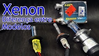 Xenon  Diferenças entre os Modelos  The difference between models