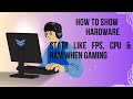 How to display FPS count , CPU & RAM Usage whilst playing games | MSI afterburner rivatuner SS.