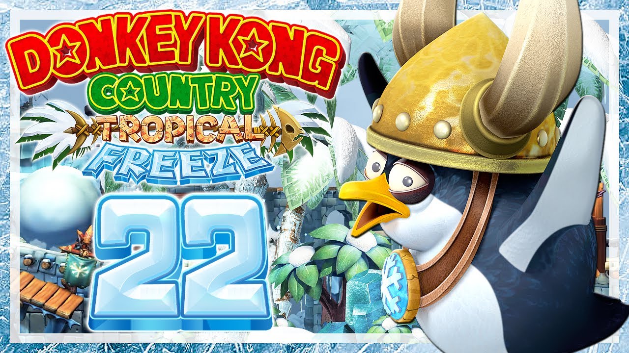DONKEY KONG COUNTRY TROPICAL FREEZE # 22 🧊 Zugefrorene Donkey