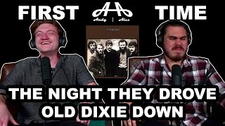 The Night they drove Old Dixie Down - The Band | ANDY & ALEX FIRST TIME REACTION!