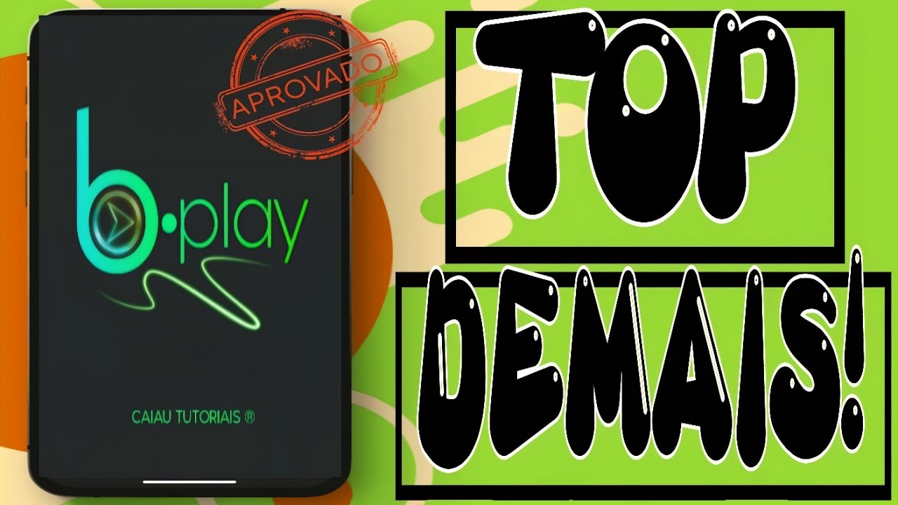 BPLAY - APLICATIVO TOP DEMAIS!