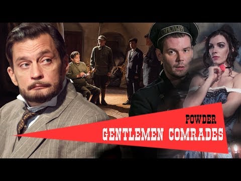 Gentlemen Comrades. TV Show. Episode 15 of 16. Fenix Movie ENG. Crime