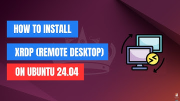XRDP installeren op Ubuntu 24.04 | Handleiding voor installatie op afstand