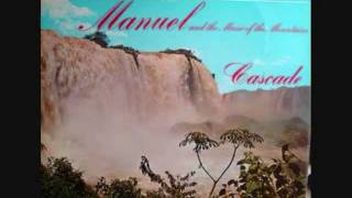 Manuel & The Music of the Mountains - Cascade [1971]