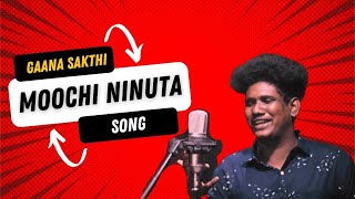 Saidapettai Sakthi new gana song | life song | moochi ninuta | Lifestylesplash | Chennai song