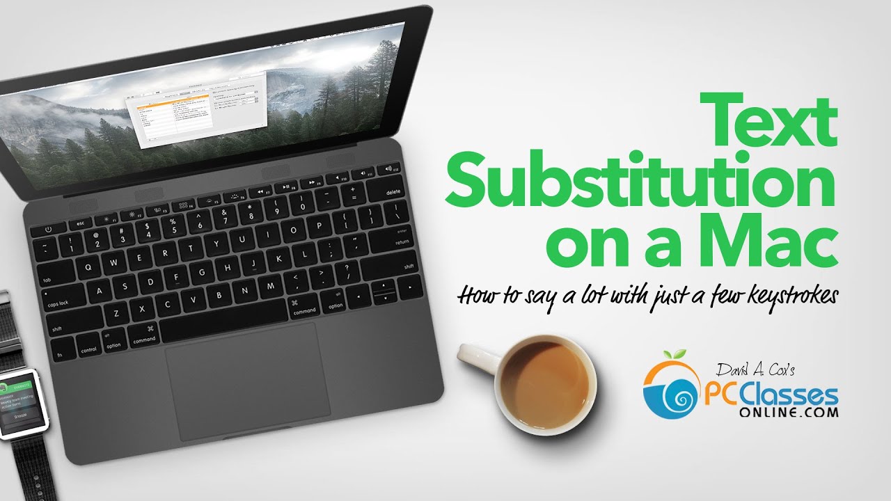 fcpx คือ Text Substitutions on a Mac (or Text Shortcuts)