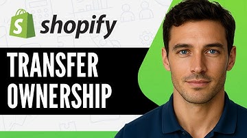 How To Transfer Shopify Store Ownership [Step-by-Step]