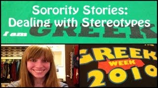 Sorority Stories: Dealing with Stereotypes