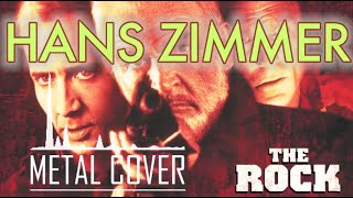 The Rock - Hans Zimmer - Metal Cover chords