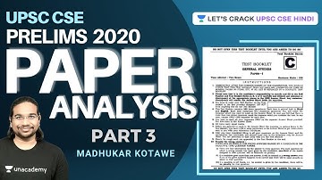 UPSC CSE Prelims 2020: Paper 1 Detailed Analysis | Part 3 | Question Paper and Answer Key