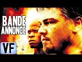 BLOOD DIAMOND Bande Annonce VF 2006 HD mp3