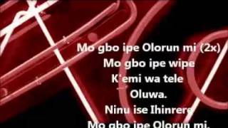 FUNMI ARAGBAIYE     MO GBO IPE WITH LYRICS   YouTube
