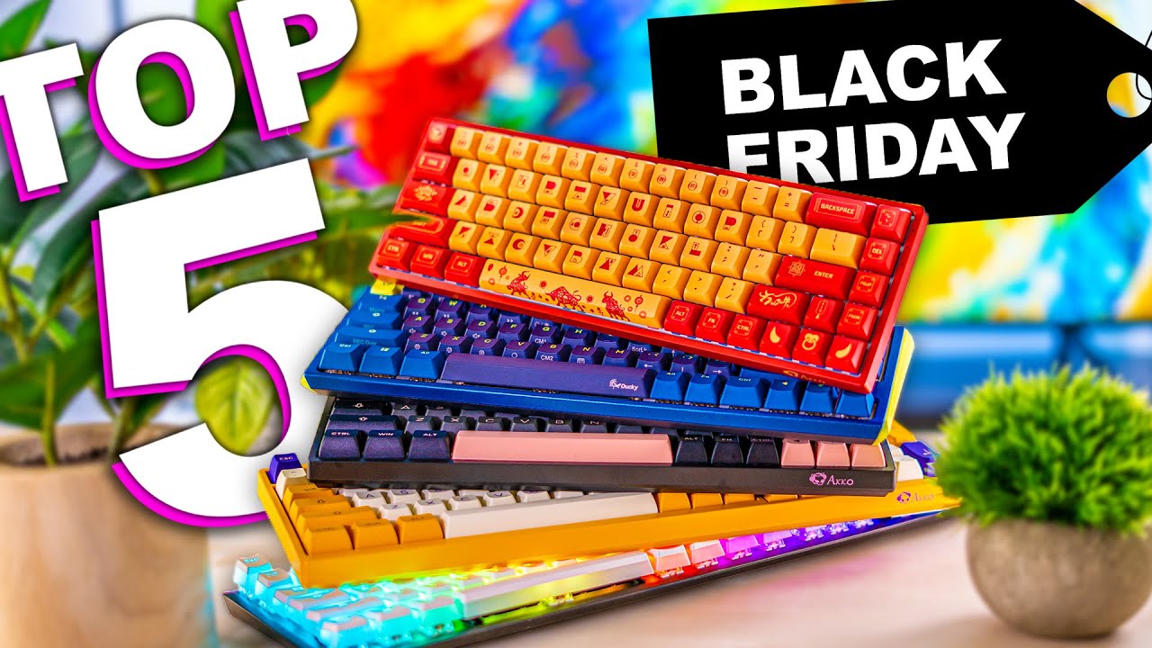 Top 5 Black Friday Mechanical Keyboard Deals YouTube
