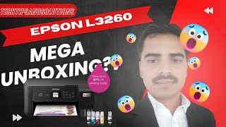 New Launched Unboxing Epson EcoTank L3260 A4 Wi Fi All in One Ink Tank Printer by Tech Tips and Solutions 205 views 9 months ago 5 minutes, 59 seconds