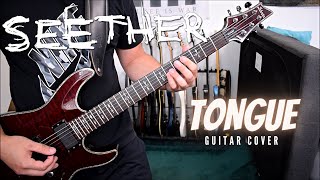 Seether - Tongue (Guitar Cover)