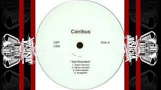 Canibus – Get Retarded (1998)