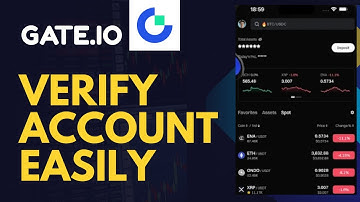 How to Verify Account on Gate.io 2025?