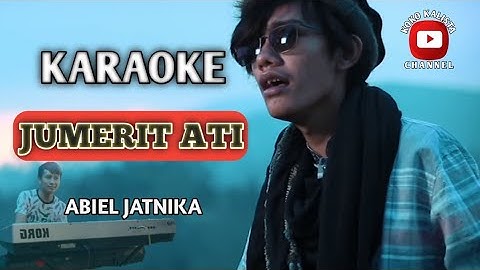 JUMERIT ATI - KARAOKE - LIRIK - POP SUNDA KOKO KALISTA