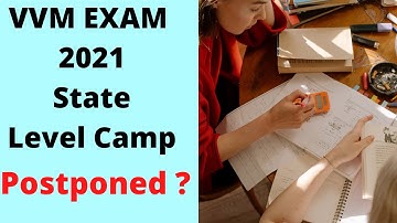 VVM Exam State Level Camp Postponed 2021 | Model Question Genius Sprint