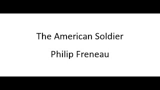 The American Soldier - Philip Freneau