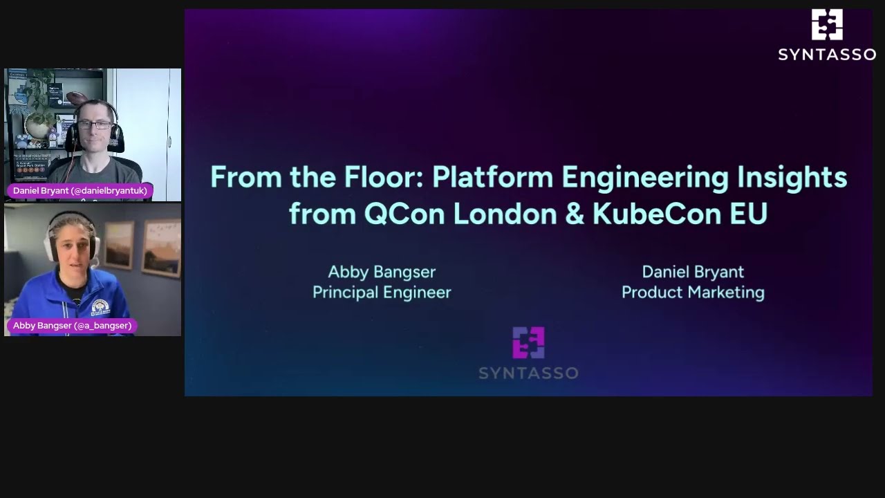 From the Floor: Platform Engineering Insights from QCon & KubeCon