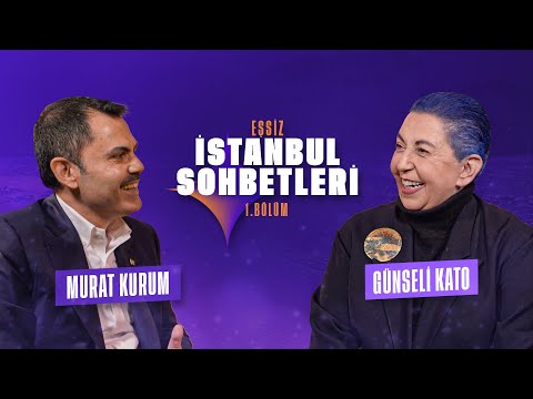 Eşşiz İstanbul Sohbetleri 1. Bölüm - Günseli Kato