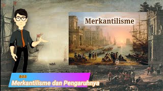 Merkantilisme dan Pengaruhnya