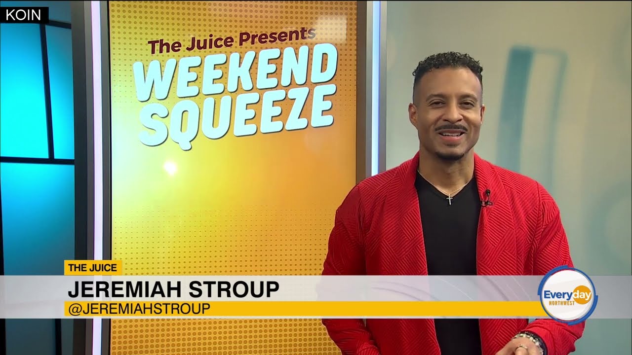 The Juice - Weekend Squeeze: Portland's Must-Do Events