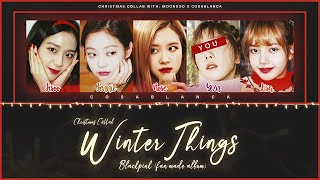 [Christmas Collab] BLACKPINK (블랙핑크) "Winter Things" (Ariana Feande) || 5 Members Ver.