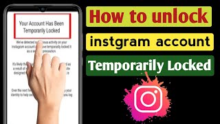 How to unlock instgram account No OTP, Your Instagrm Is Temporarily Locked problem Solve (2022)