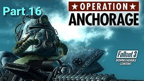 Fallout 3 part 16 (Evil Karma) - Operation Anchorage (No Commentary)
