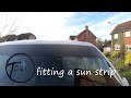 Fitting a sun strip #diy #mod