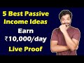 5 best passive income ideas  how to earn 10000 per day with live proof  recurring income ideas