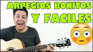 Miniatura del video "APRENDE ARPEGIOS MUY BONITOS Y FACILES!"