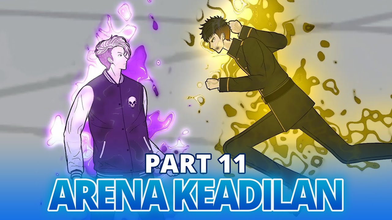 ARENA KEADILAN PART 11 - Animasi Drama Series